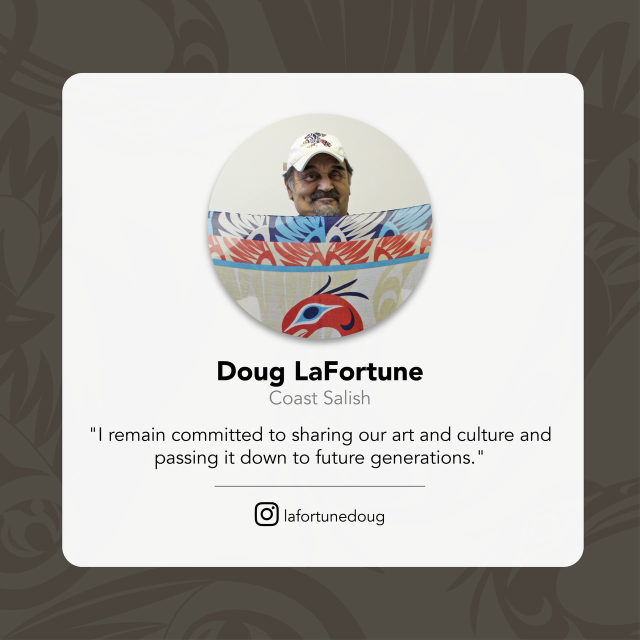Button with a portrait of Doug La Fortune and text about sharing art and culture.