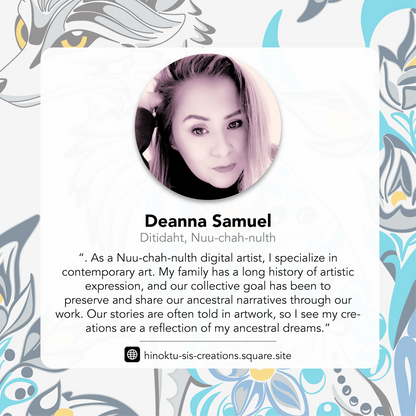 Artist card for Deanna Samuel, Ditidaht, Nuu-chah-nulth, with her photo and a statement about her work
