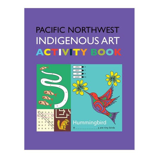 Pacific Northwest Indigenous Art Activity Book cover with colorful illustrations and text.