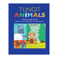 Book cover of 'Tlingit Animals' with colorful illustrations and blue covering